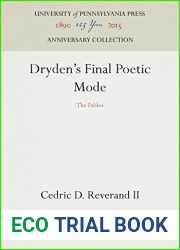 Dryden|s Final Poetic Mode: The Fables
