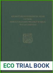 Excavations in Residential Areas of Tikal - Nonelite Groups Without Shrines: Tikal Report 20A (University Museum Monograph, 138)