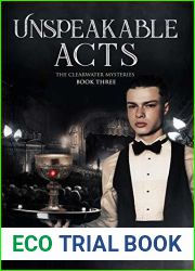 Unspeakable Acts (The Clearwater Mysteries, #3)