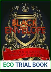 Black Envelope (Bad Boy Royals of Kingsbury Prep #2)