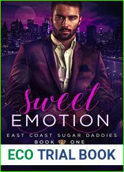 Sweet Emotion (East Coast Sugar Daddies, #1)