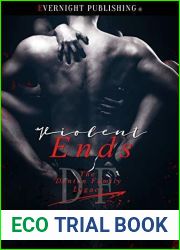 Violent Ends (The Denton Family Legacy #5)
