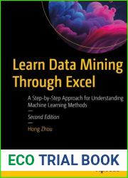 Learn Data Mining Through Excel, 2nd Ed.