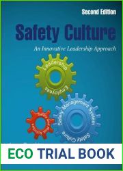 Safety Culture: An Innovative Leadership Approach