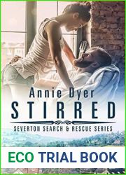 Stirred (Severton Search and Rescue, #2)