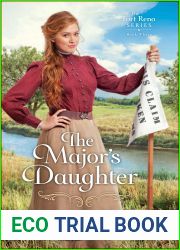 The Major|s Daughter (Fort Reno, #3)