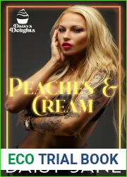 Peaches and Cream (Daisy|s Delights, #3)