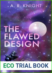 The Flawed Design (The Far Horizons Book 2)
