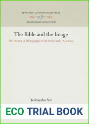 The Bible and the Image (Anniversary Collection)