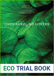 Underground Lovers: Encounters with fungi