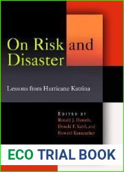 On Risk and Disaster: Lessons from Hurricane Katrina
