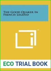 The Good Quaker in French Legend