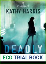 Deadly Commitment (Deadly Secrets #1)