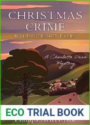 Christmas Crime in Kingfisher Falls (The Charlotte Dean Mysteries #1)