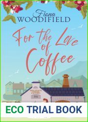 For the Love of Coffee