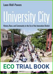 University City: History, Race, and Community in the Era of the Innovation District