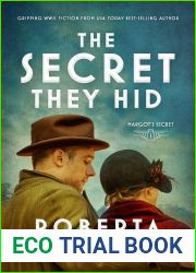 The Secret They Hid: Gripping WWII fiction (Margot|s Secret Book 1)