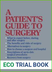 A Patient|s Guide to Surgery