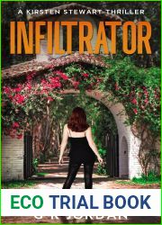 Infiltrator: A Kirsten Stewart Thriller #10 (Kirsten Stewart Thrillers)