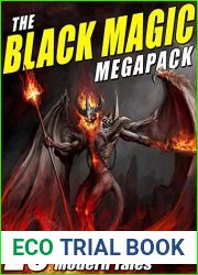 The Black Magic MEGAPACK(R): 20 Tales of Darkest Magic