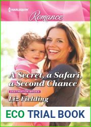 A Secret, a Safari, a Second Chance (Destination Brides #4)