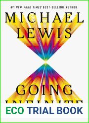 Going Infinite: The Rise and Fall of a New Tycoon