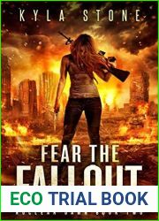 Fear the Fallout (Nuclear Dawn, #2)