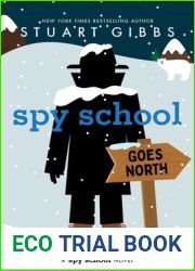 Spy School Goes North