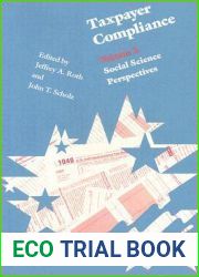 Taxpayer Compliance, Volume 2: Social Science Perspectives (Anniversary Collection)
