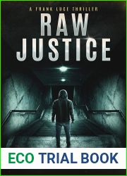 Raw Justice: Frank Luce Book 2 (Frank Luce Series)