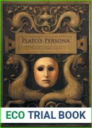 Plato|s Persona: Marsilio Ficino, Renaissance Humanism, and Platonic Traditions