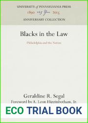 Blacks in the Law: Philadelphia and the Nation