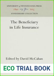 The Beneficiary in Life Insurance (Anniversary Collection)