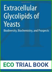 Extracellular Glycolipids of Yeasts: Biodiversity, Biochemistry, and Prospects
