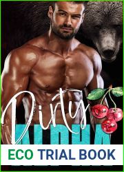 Dirty Alpha (The Alpha|s Obsession, #2)