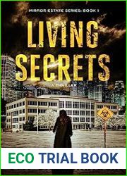 Living Secrets (Mirror Estates, #1)