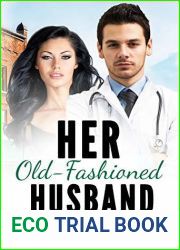Her Old-Fashioned Husband (Old Fashion Man #3)