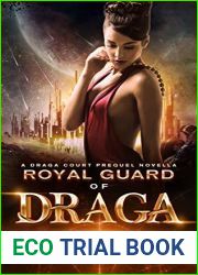 Royal Guard of Draga (Draga Court, #0.5)