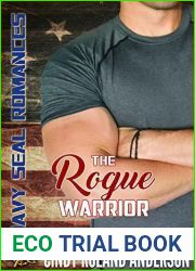 The Rogue Warrior (Navy SEAL Romances 2.0, #3)