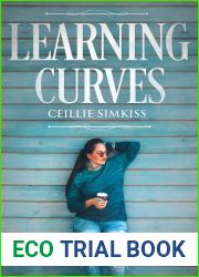 Learning Curves (Learning Curves, #1)