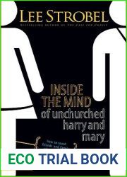 Inside the Mind of Unchurched Harry and Mary