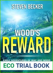 Wood|s Reward: Action and Adventure in the Florida Keys (Early Adventures of Mac and Wood Book 2)