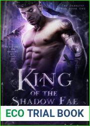 King of the Shadow Fae (The Darkest Fae, #1)