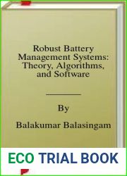Robust Battery Management Systems: Theory, Algorithms, and Software
