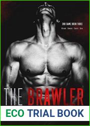 The Brawler (End Game, #3)