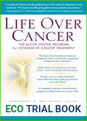 Life Over Cancer: The Block Center Program for Integrative Cancer Treatment