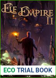 Elf Empire II: A litRPG Kingdom-Building Adventure (Elf Empire, #2)