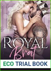 Royal Brat (Royally Screwed, #2)