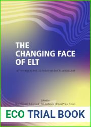 THE CHANGING FACE OF ELT: A Festschrift for Prof. Ali Saukah and Prof. M. Adnan Latief