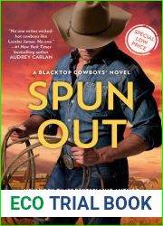 Spun Out (Blacktop Cowboys, #10)